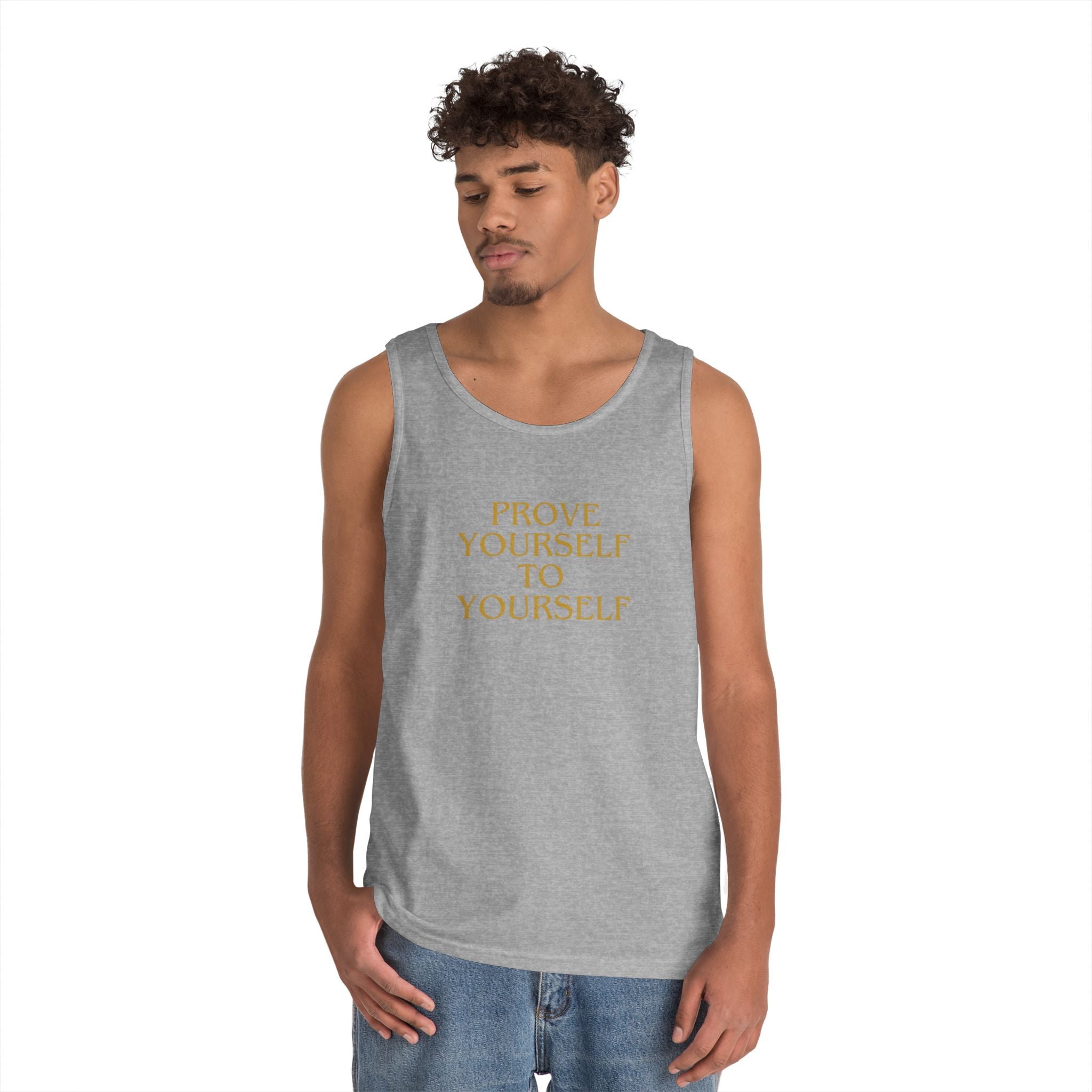 Prove Yourself - Tank Top