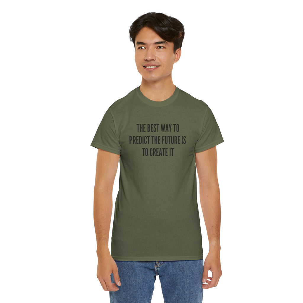 Create Your Future - T-Shirt