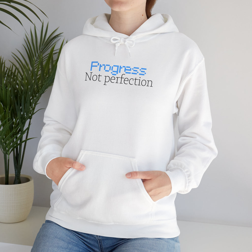 Progress, Not Perfection - Hoodie