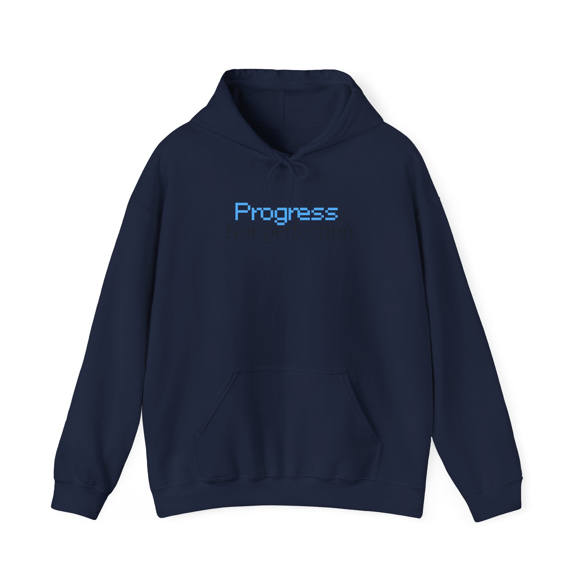 Progress, Not Perfection - Hoodie