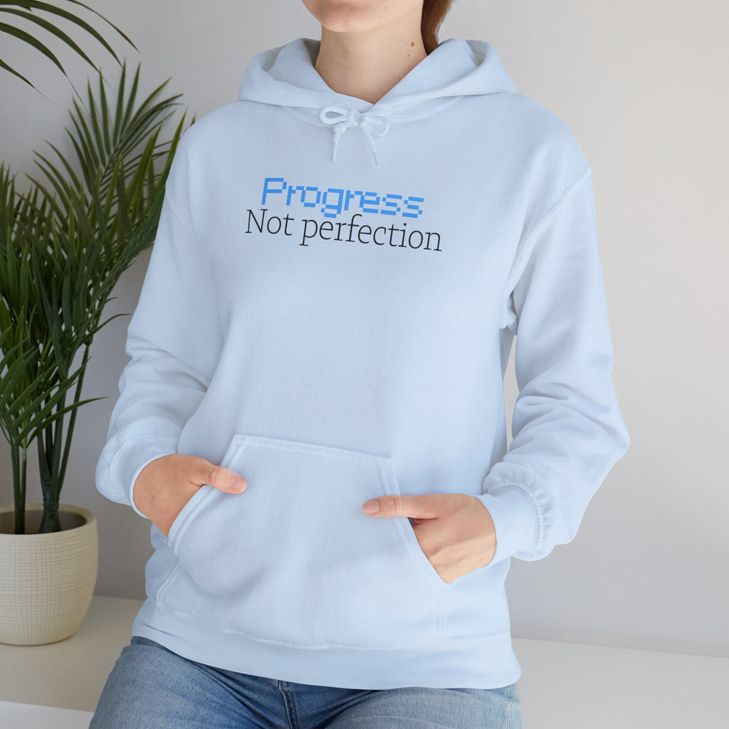 Progress, Not Perfection - Hoodie