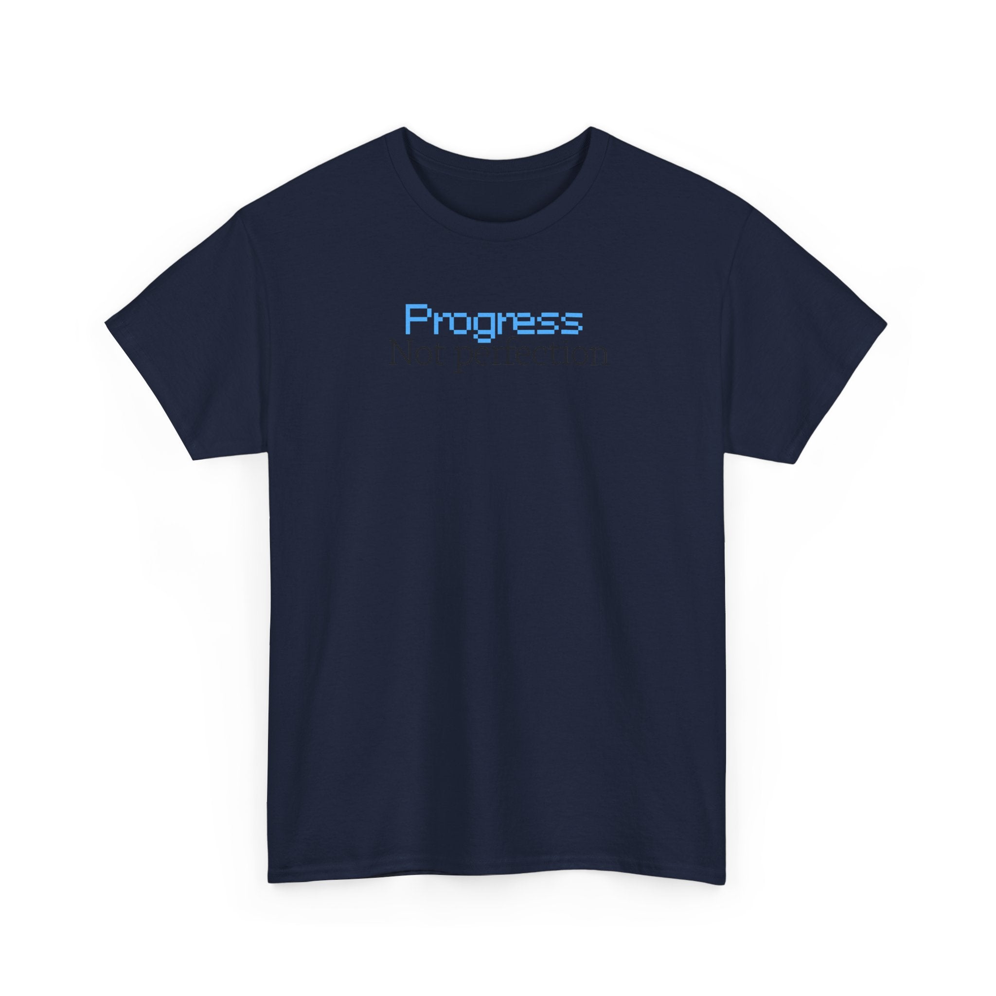 Progress, Not Perfection - T‑Shirt