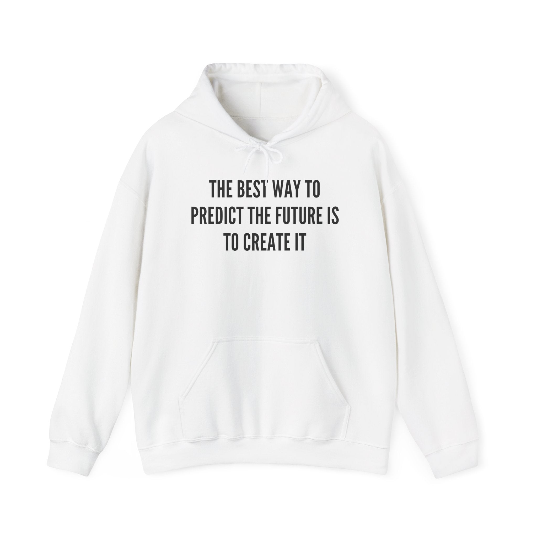 Create Your Future - Hoodie