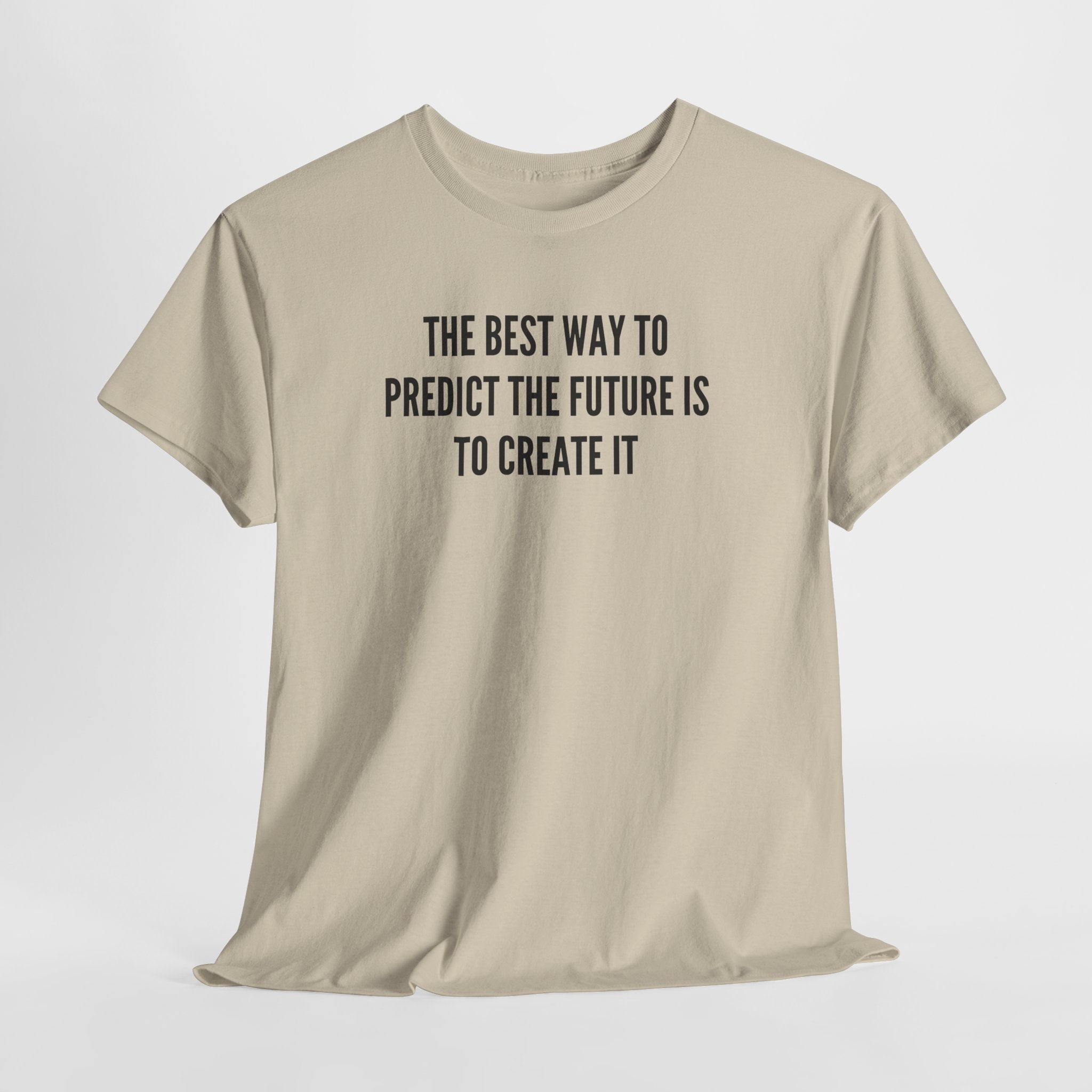 Create Your Future - T-Shirt